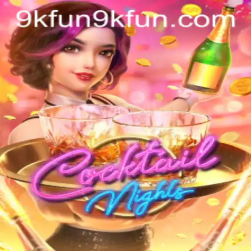Explore the Exciting World of CocktailNights: Your Ultimate Gaming Experience